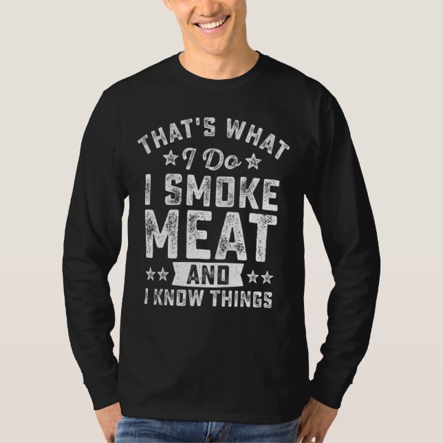 Camiseta É Isso Que Fumo Carne E Sei Que Faço (Frente)