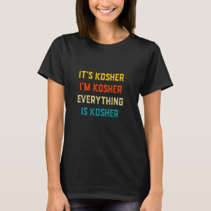 Camiseta É Kosher Eu Sou Kosher Tudo é Kosher Judaico