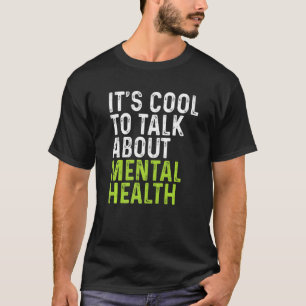 Camiseta É Legal Falar Sobre Sensibilização Para A Saúde Me
