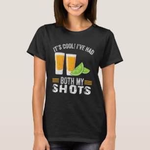 Camiseta É Legal Já Tomei Minhas Duas Tiros Tequila Retro V