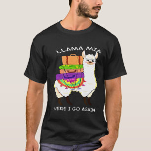 Camiseta E Llama Mia Aqui Vou De Novo