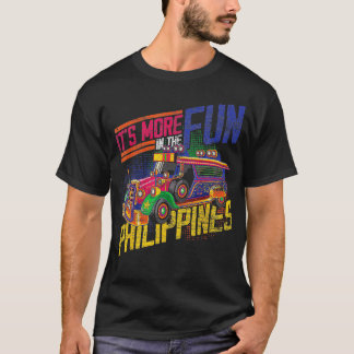 Camiseta É Mais Divertido Nas Filipinas