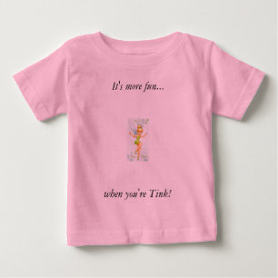 Camiseta "É mais divertimento… quando você é Tink!" T-
