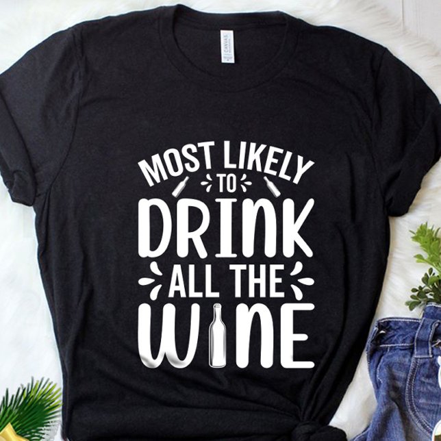 Camiseta É Mais Engraçado Beber Todo O Natal De Vinho (Criador carregado)