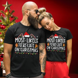 Camiseta É Mais Engraçado Estar Atrasado No Natal