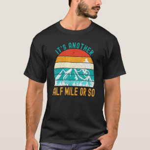 Camiseta É Mais Meia Milha Ou Algo Assim Bicicleta De Monta