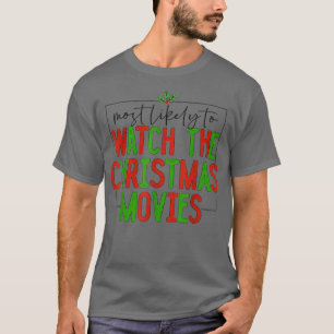 Camiseta É Mais Provável Assistir À Família De Filmes De Na