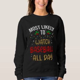 Camiseta É Mais Provável Assistir Baseball O Dia Todo
