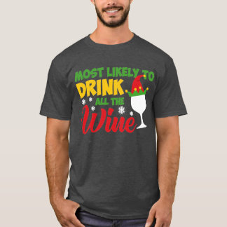 Camiseta É mais provável beber todo o vinho