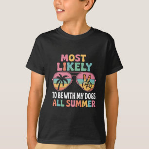 Camiseta É Mais Provável Estar Com Meus Cães Todo O Profess