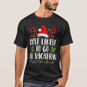 Camiseta É Mais Provável Ir Em Férias De Natal