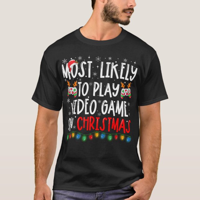 Camiseta É Mais Provável Jogar Vídeo No Jogador De Natal (Frente)