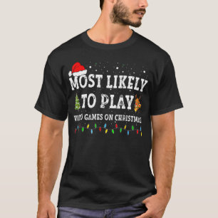 Camiseta É Mais Provável Jogar Videos games No Natal