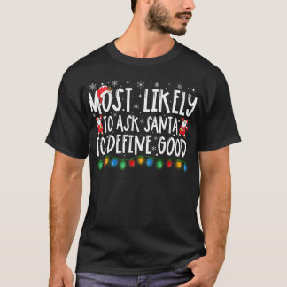 Camiseta É Mais Provável Perguntar Aos Papais noeis Que Def