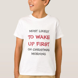 Camiseta É mais provável que a família de Natal seja acorda