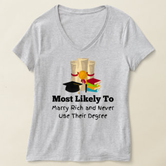 Camiseta É mais provável que a Graduação rica em casados