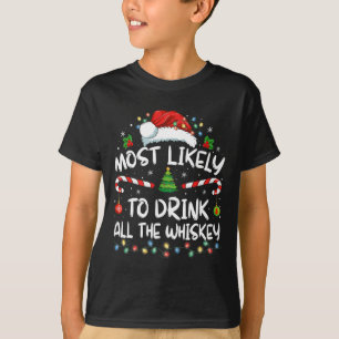 Camiseta É Mais Provável Que Beba Todos Os Papais noeis De