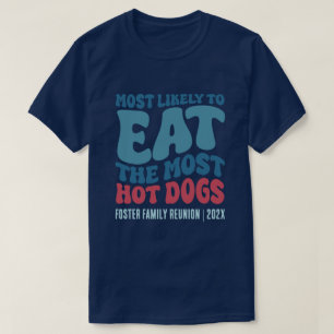 Camiseta É Mais Provável Que Coma Os Cães Mais Quentes Pers