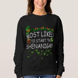 Camiseta É Mais Provável Que Comecem Os Shenanigans Corresp