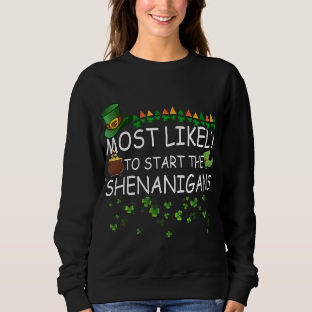 Camiseta É Mais Provável Que Comecem Os Shenanigans Corresp (Frente)