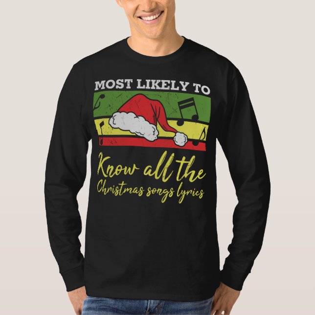 Camiseta É mais provável que conheça toda a canção de natal (Frente)