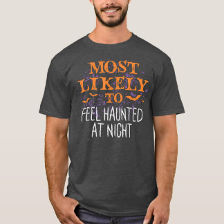 Camiseta É Mais Provável Que O Halloween Se Sente Assombrad