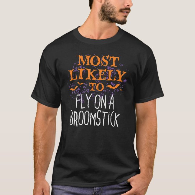 Camiseta É Mais Provável Que O Halloween Voe Em Uma Fivela  (Frente)