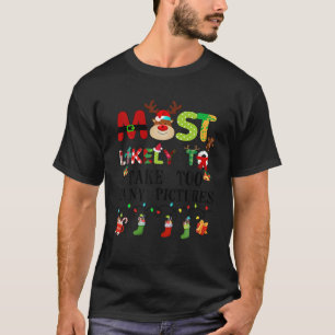 Camiseta É Mais Provável Que Tome Demasiadas Fotos Correspo