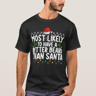 Camiseta É Mais Provável Ter Uma Barba Melhor Do Que Papais