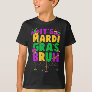 Camiseta É Mardi Gras Bruh Adolescentes Garotos Engraçados 