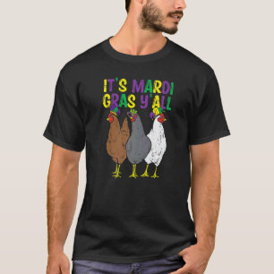 Camiseta É Mardi Gras Galera 3 Galinhas  Homens Mulheres Fa