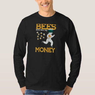 Camiseta É Melhor As Abelhas Terem O Meu Dinheiro, Raglan.