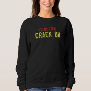Camiseta É Melhor Eu Crack Na Gíria Britânica