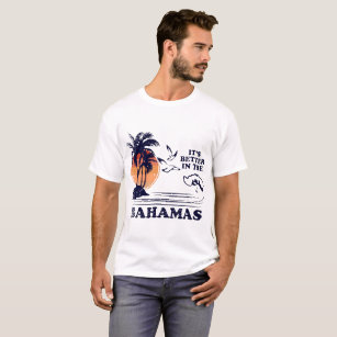 Camiseta é melhor no acampamento de bahamas