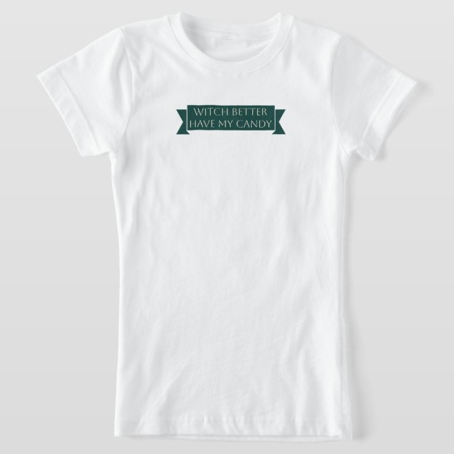 Camiseta "É Melhor Que A Bruxa Tenha Meu Docinho: Doce e Di (Postura )