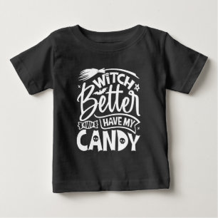 Camiseta É Melhor Que A Bruxa Tenha O Meu Docinho