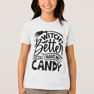 Camiseta É Melhor Que A Bruxa Tenha O Meu Docinho