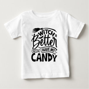 Camiseta É Melhor Que A Bruxa Tenha O Meu Docinho