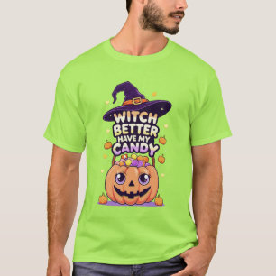 Camiseta É Melhor Que A Bruxa Tenha O Meu Docinho - Bonito 