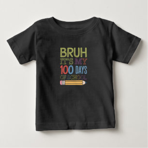 Camiseta É Meu 100 Dias De Escola Engraçado 100º Dia 