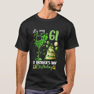 Camiseta É Meu 61º Aniversário Dia de St. Patricku2019s 61