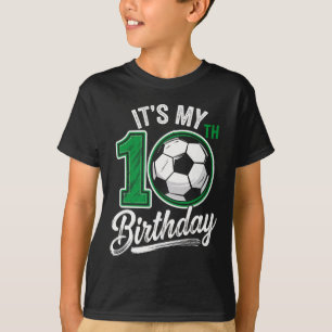 Camiseta É meu aniversário de 10 anos Futebol 10 anos de id