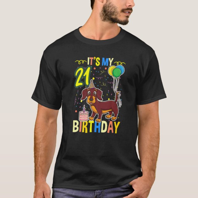 Camiseta É Meu aniversário de 21 anos Dachshund (Frente)
