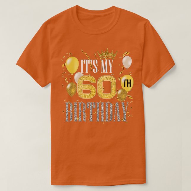 Camiseta É Meu aniversário de 60 anos Legal de 60 anos Pa (Frente do Design)