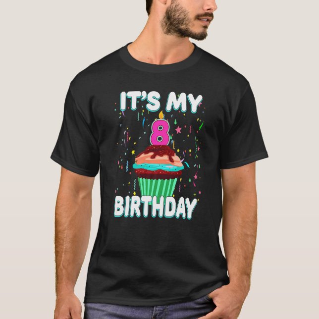 Camiseta É meu oitavo Cupcake de aniversário Doce Oito Anos (Frente)