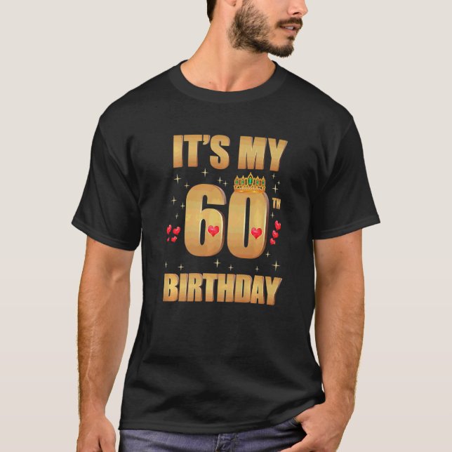 Camiseta É meu sexagésimo aniversário de 60 anos 60º aniver (Frente)