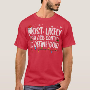 Camiseta É Muito Engraçado Pedir Aos Papais noeis Que Defin