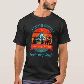 Camiseta E Na Floresta Eu Vou Ao Perder Minha Mente Engraça