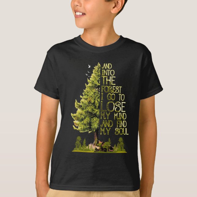 Camiseta E Na Floresta Eu Vou Perder Minha Mente E Encontra (Frente)