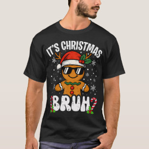 Camiseta É Natal Bruh Meme Divertido Biscuit De Natal Camis